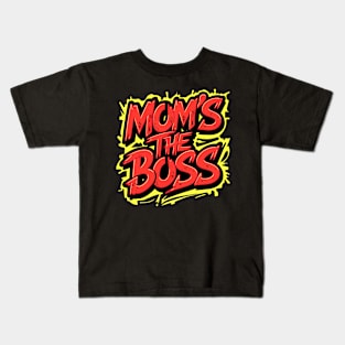 Mom The Boss , Happy Mother's Day Kids T-Shirt